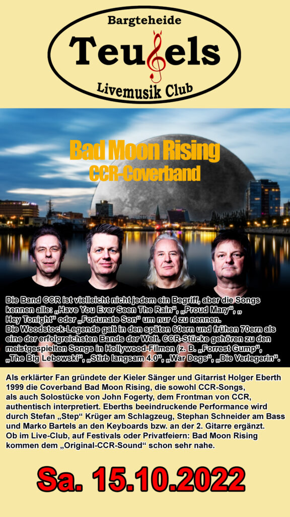 bad moon rising band 2022